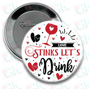 Snarky Valentine Magnet or Pin 1