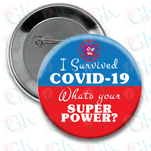 COVID Super Powers Magnet or Pin