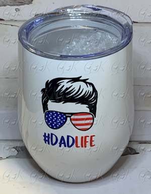 Stemless Cup, #DADLIFE