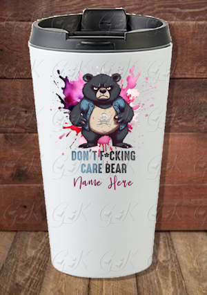16oz Stainless Steel Travel Tumbler, Don't Fcking Care Bear