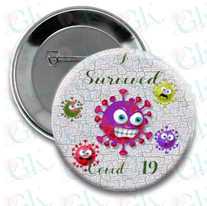 I Survived COVID-19 01 Magnet or Pinback Button
