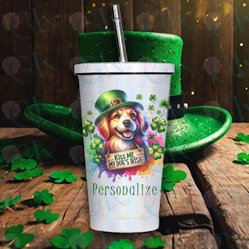 16oz. Sparkle Cup With Straw, Kiss me My Dog is Irish