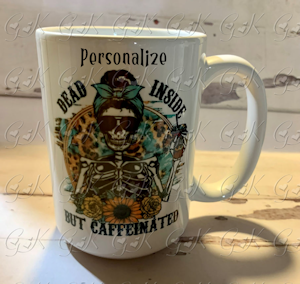 15oz. Coffee Mugs, Dead Inside