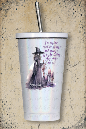 Sparkle Cup With Straw, I'm Rather Fond Of Ghosts...