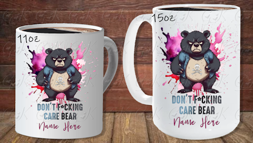 Coffee Mugs, Don't Fcking Care Bear