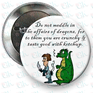 Do Not Meddle...Magnet or Pinback Button