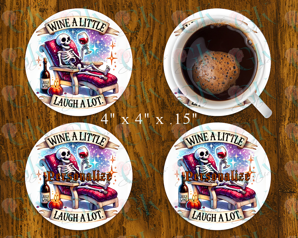 Coaster Set, Wine A Little Laugh A Lot