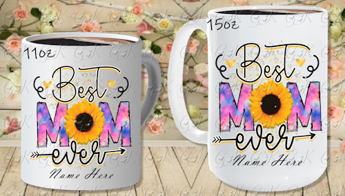 Coffee Mugs, Best Mom Ever