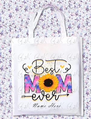 Best Mom Ever Tote Bags