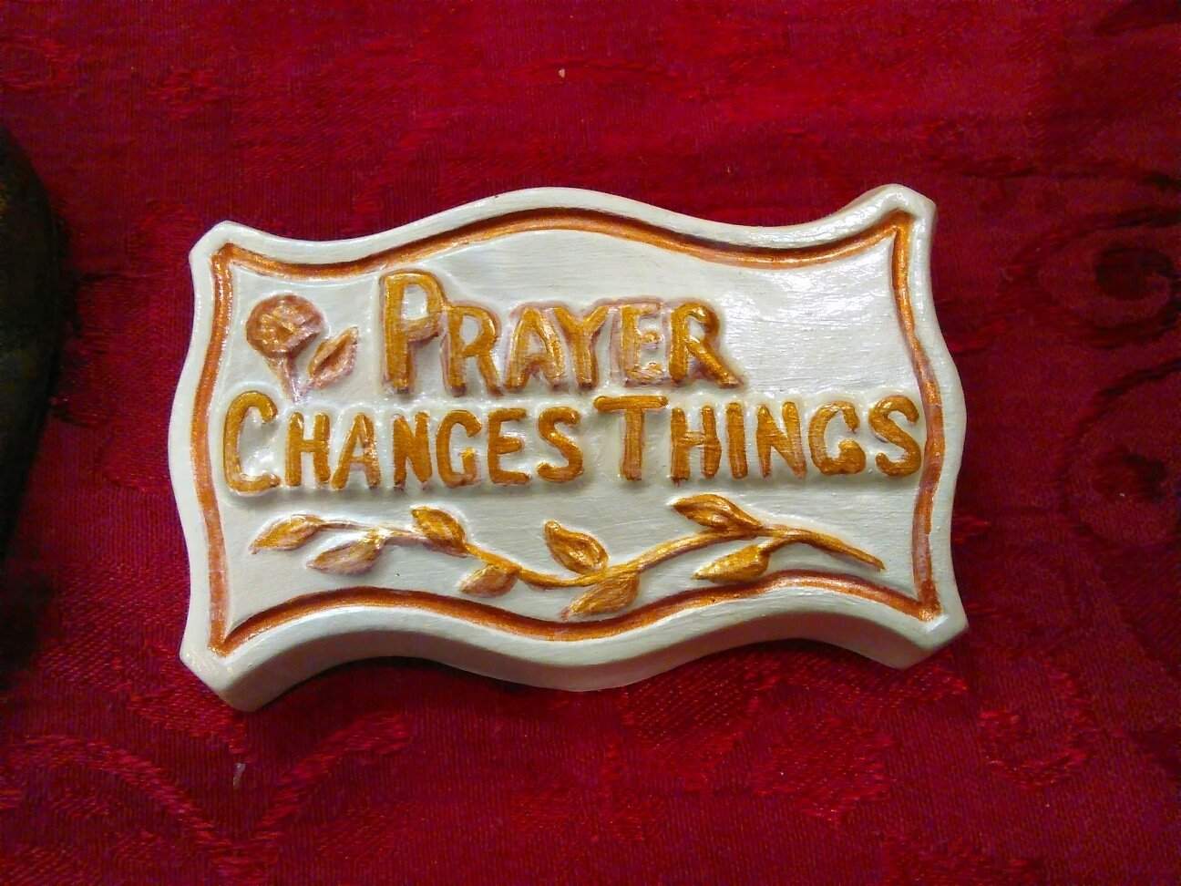 Prayer Changes Things Plaque - Granny Kate's