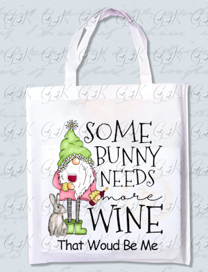 Some Bunny Needs Wine Tote Bags